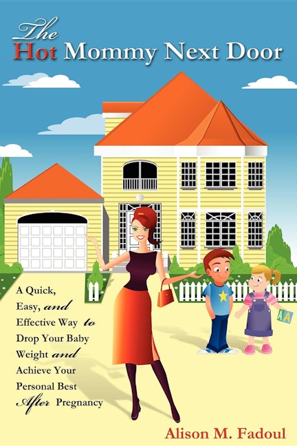 Book cover image for The Hot Mommy Next Door ISBN: 9781600375545
